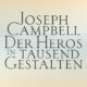 Buchcover zu Joseph Campbell, Der Heros in tausend Gestalten